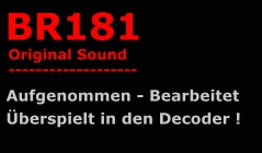 BR181 Original Sound